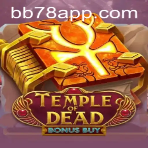 Explorando o Fascinante Jogo Temple of Dead Bonus Buy